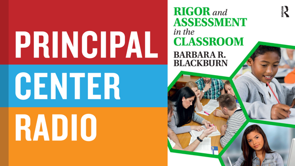 Rigor & Assessment in the Classroom