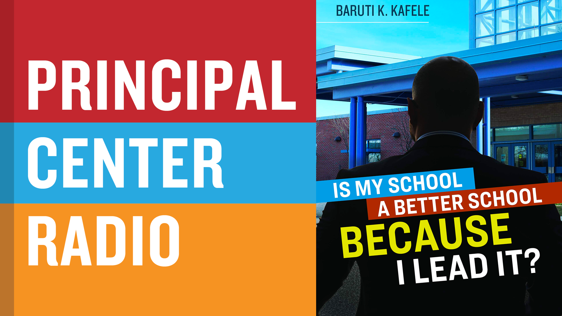 Is My School a Better School Because I Lead It?