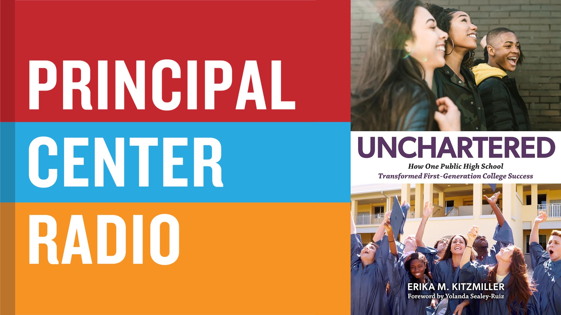 Erika Kitzmiller—Unchartered: How One High School Transformed First-Generation College Success