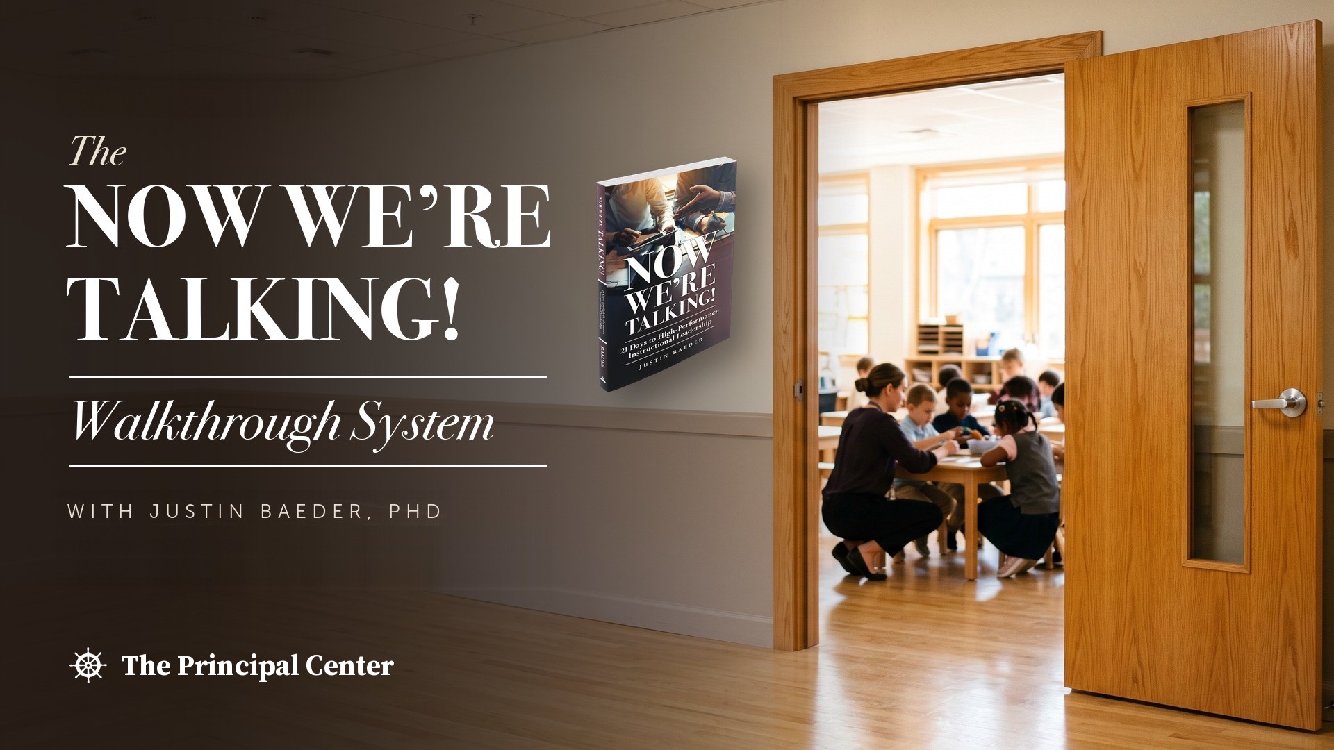 Justin Baeder—The Now We're Talking! Walkthrough System