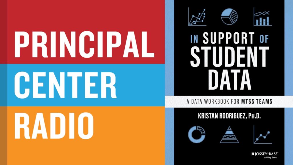 Kristan Rodriguez—In Support of Student Data: A Data Workbook for MTSS Teams