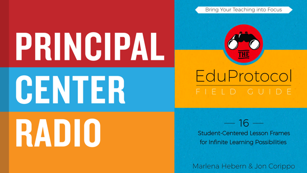 The EduProtocol Field Guide: 16 Student-Centered Lesson Frames for Infinite Learning Possibilities