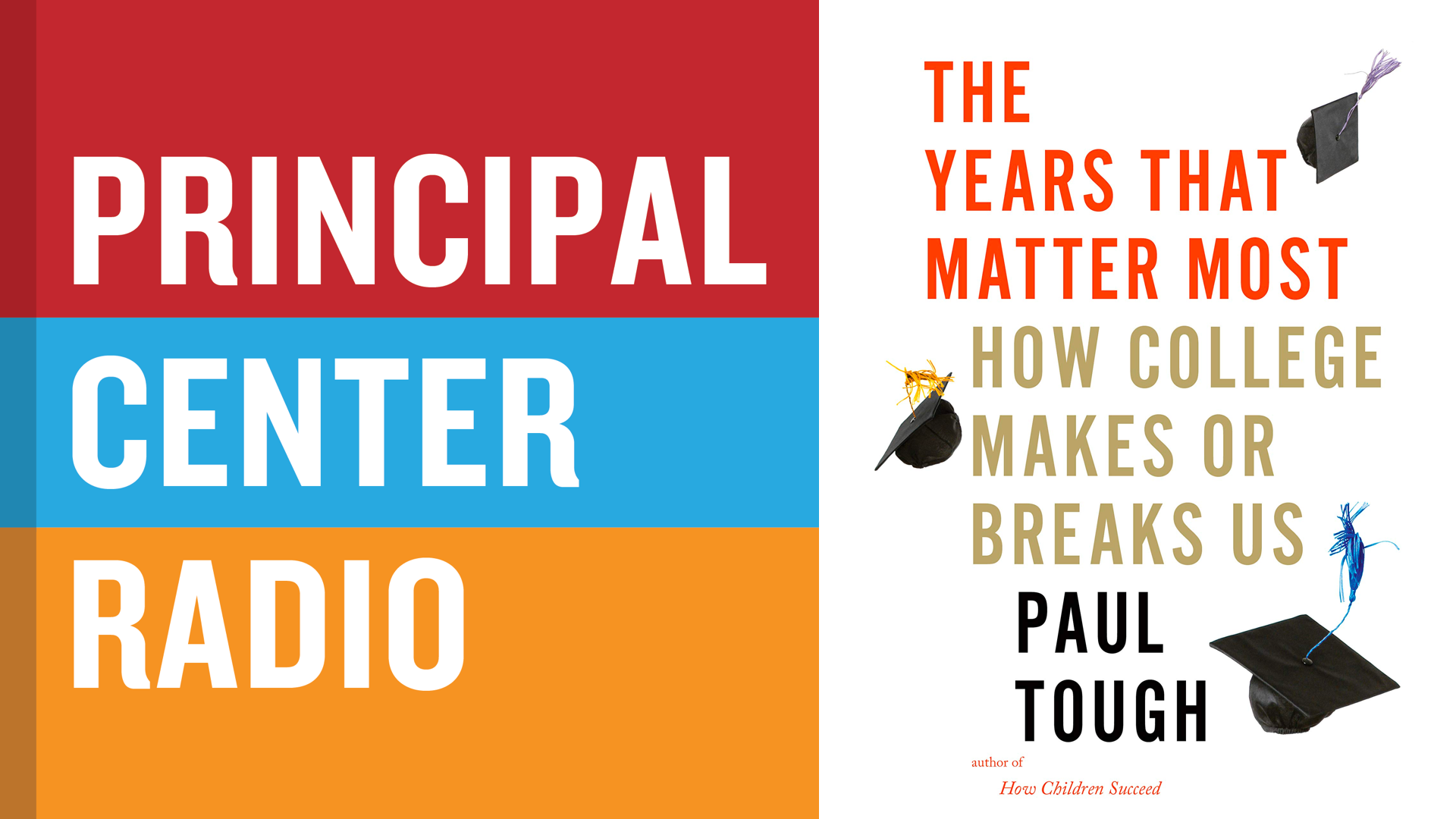 The Years That Matter Most: How College Makes or Breaks Us