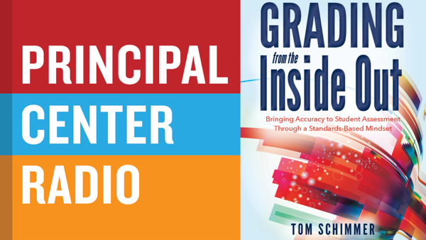 Grading From the Inside Out: Bringing Accuracy to Student Assessment Through a Standards-Based Mindset